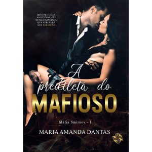 A predileta do mafioso