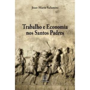 Trabalho e economia nos santos padres