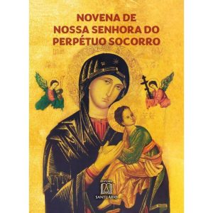 NOVENA DE NOSSA SENHORA DO PERPÉTUO SOCORRO