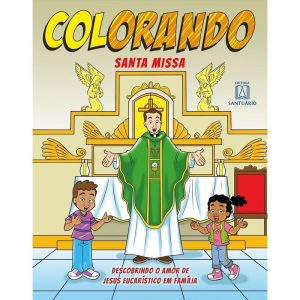 Colorando - Santa Missa