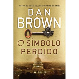 O SÍMBOLO PERDIDO (ROBERT LANGDON - LIVRO 3)