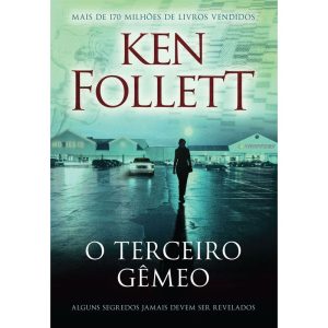 O TERCEIRO GÊMEO: ALGUNS SEGREDOS JAMAIS DEVEM SER REVELADOS