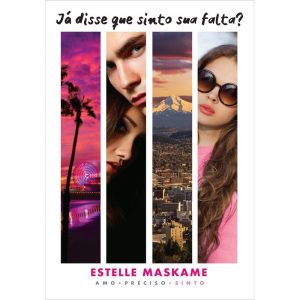 JÁ DISSE QUE SINTO SUA FALTA? (JÁ DISSE QUE TE AMO - LIVRO 3)