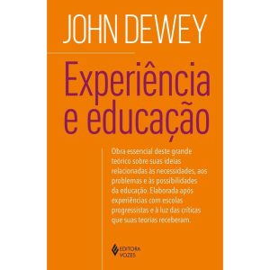 EXPERIÊNCIA E EDUCAÇÃO