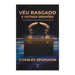VÉU RASGADO E OUTROS SERMÕES