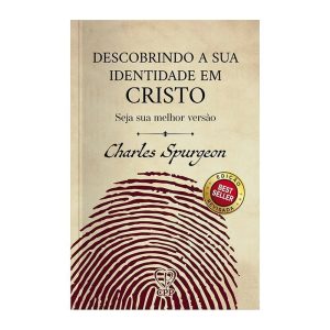 DESCOBRINDO A SUA IDENTIDADE EM CRISTO