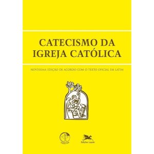 CATECISMO DA IGREJA CATÓLICA (EDIÇÃO DE BOLSO): NOVÍSSIMA EDIÇÃO DE ACORDO COM O TEXTO OFICIAL EM LATIM