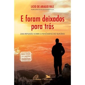E FORAM DEIXADOS PARA TRÁS: UMA REFLEXÃO SOBRE O FENÔMENO DO SUICÍDIO