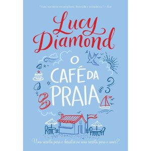 O CAFÉ DA PRAIA: UMA RECEITA PARA O DESASTRE OU UMA RECEITA PARA O AMOR?