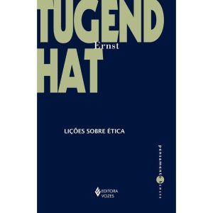 LIÇÕES SOBRE ÉTICA