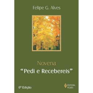 NOVENA "PEDI E RECEBEREIS"