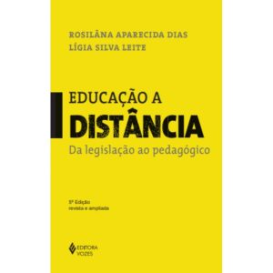 EDUCAÇÃO A DISTÂNCIA: DA LEGISLAÇÃO AO PEDAGÓGICO