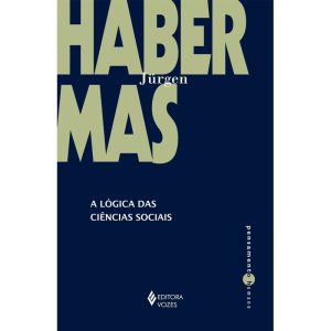 A LÓGICA DAS CIÊNCIAS SOCIAIS