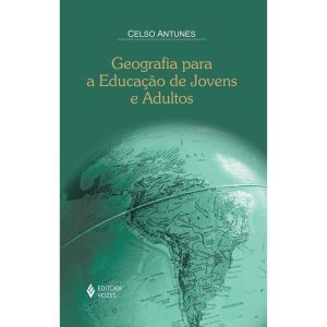 GEOGRAFIA PARA A EDUCAÇÃO DE JOVENS E ADULTOS