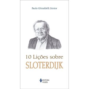 10 LIÇÕES SOBRE SLOTERDIJK