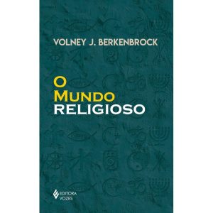 O MUNDO RELIGIOSO