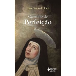 CAMINHO DE PERFEIÇÃO - SEM ORELHAS