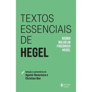 TEXTOS ESSENCIAIS DE HEGEL