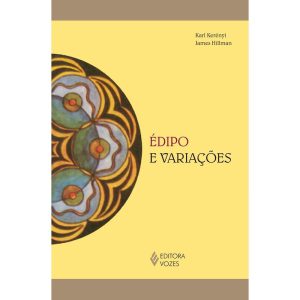 ÉDIPO E VARIAÇÕES