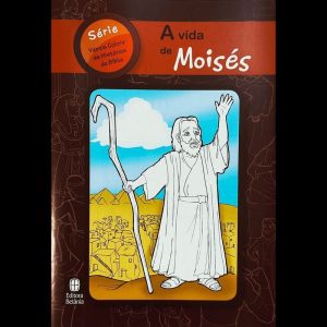 A VIDA DE MOISÉS