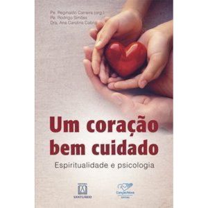 UM CORAÇÃO BEM CUIDADO