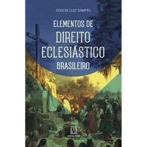 ELEMENTOS DE DIREITO ECLESIÁSTICO BRASILEIRO