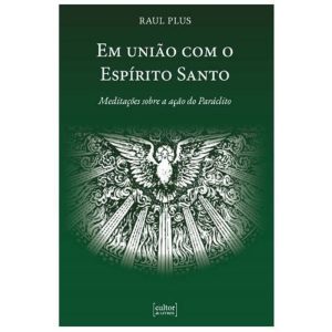 Em união com o Espírito Santo