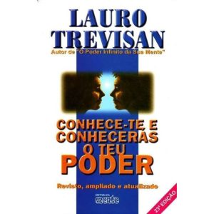 CONHECE-TE CONHECERAS O TEU PODER