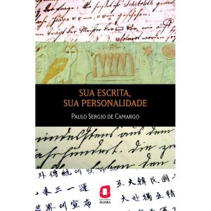 SUA ESCRITA, SUA PERSONALIDADE