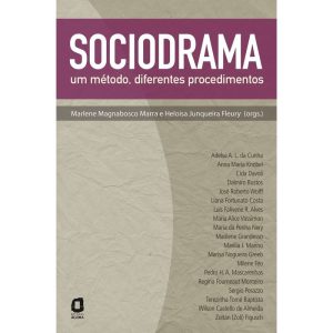 SOCIODRAMA: UM MÉTODO, DIFERENTES PROCEDIMENTOS