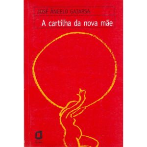 A CARTILHA DA NOVA MÃE