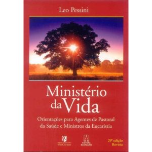 MINISTERIO DA VIDA - ORIENTACOES PARA AGENTES DE ...