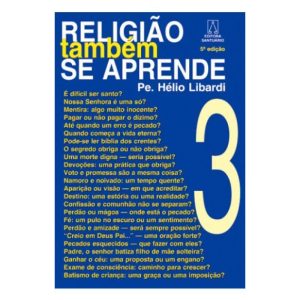 RELIGIAO TAMBEM SE APRENDE - VOL. 03