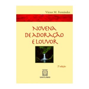NOVENA DE ADORACAO E LOUVOR