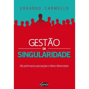GESTÃO DA SINGULARIDADE