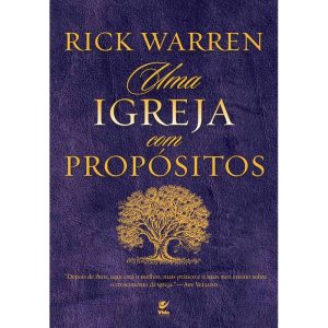 Uma igreja com propósitos