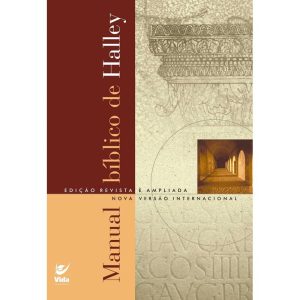 Manual bíblico de Halley: Edição revista e ampliada - NVI