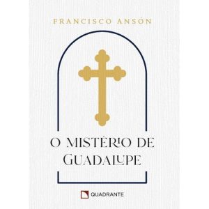 POCKET O MISTÉRIO DE GUADALUPE - 2 EDIÇÃO - COLEÇÃO DEVOCIONAL