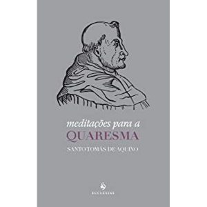 MEDITACOES PARA A QUARESMA