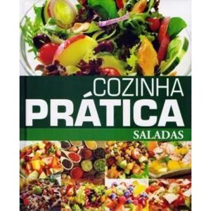 COZINHA PRÁTICA SALADAS
